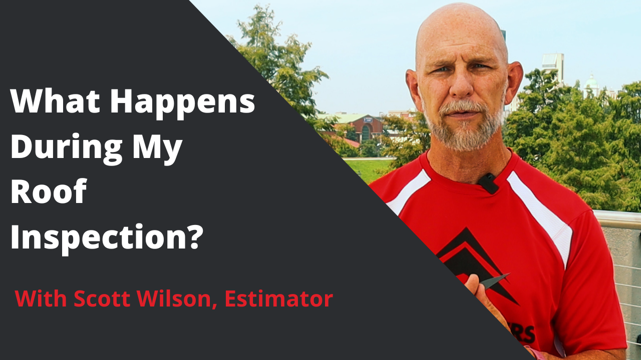 What happens during my roof inspection?