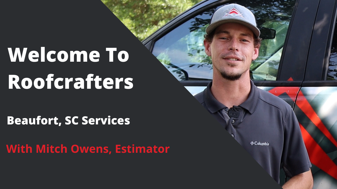 Welcome To Roofcrafters -Beaufort, SC