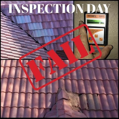 tile roof with text over inspection day fail