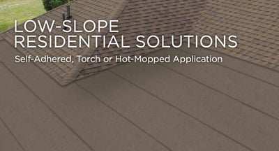 text "low slope residential solution" over modified bitumen roofing